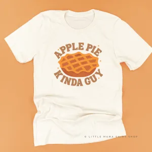 Apple Pie Kinda Guy - Unisex Tee