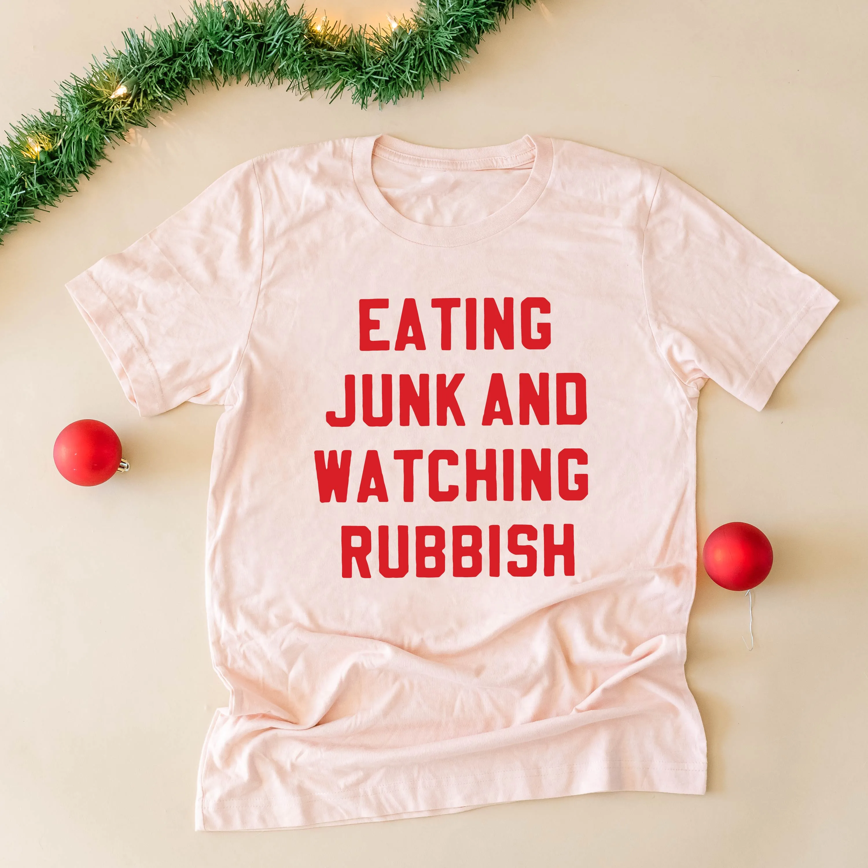 Eating Junk And Watching Rubbish - Unisex Tee