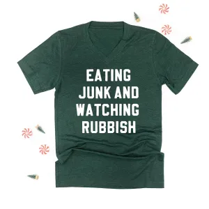 Eating Junk And Watching Rubbish - Unisex Tee