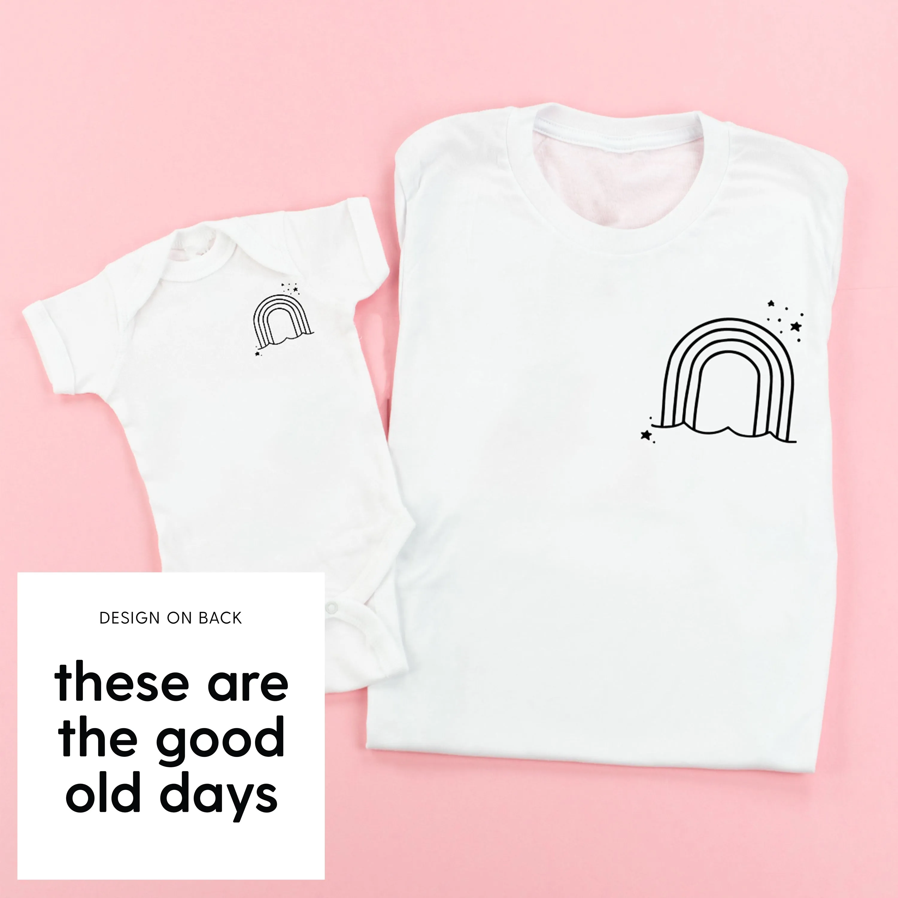 RAINBOW POCKET - THESE ARE THE GOOD OLD DAYS - Set of 2 Matching Shirts