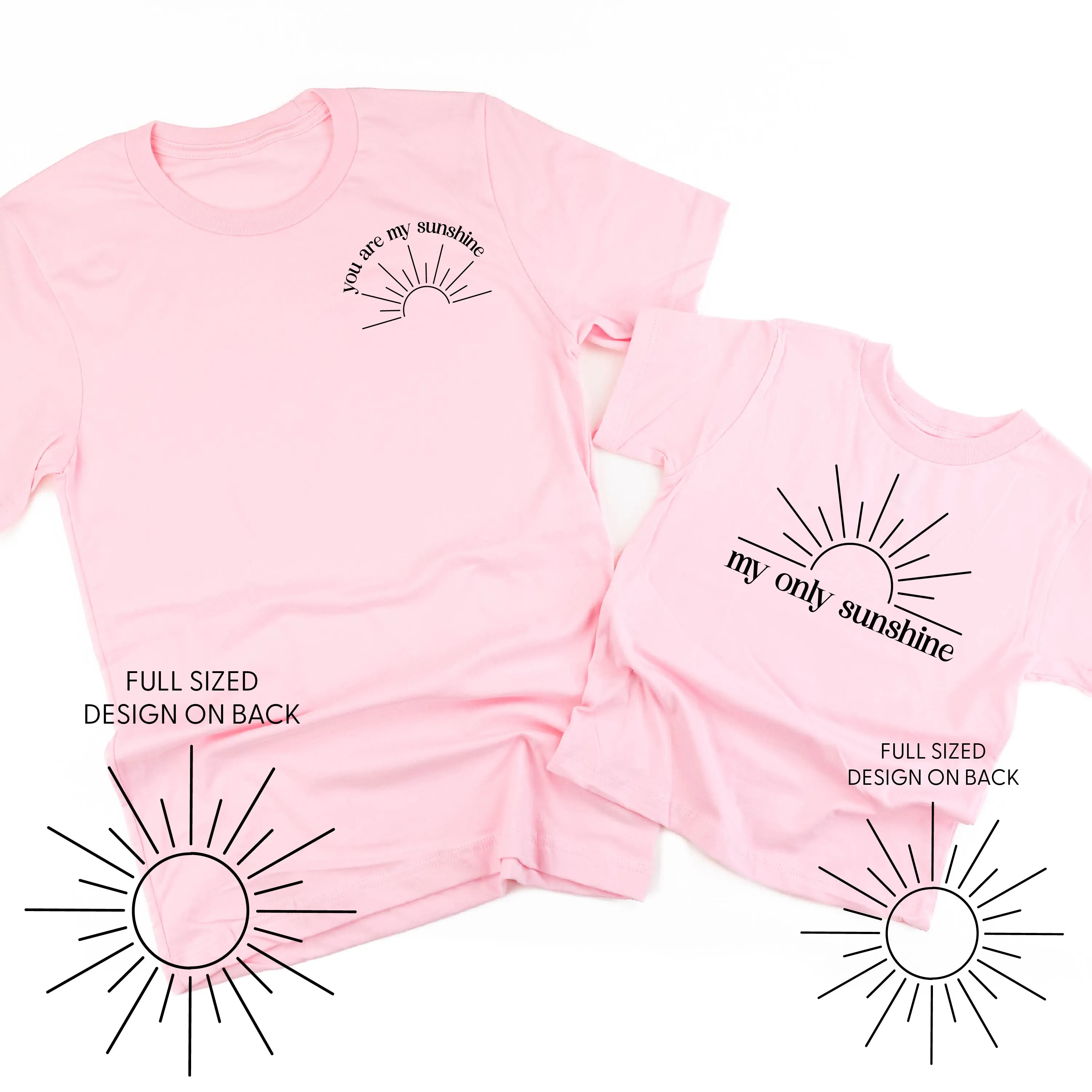 You are My Sunshine / My Only Sunshine with Full Sun on Back - Set of 2 Shirts